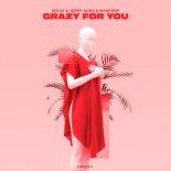 Kolsy& Jerry Aura& Manfrop - Crazy For you (Radio Mix)