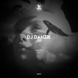 DJ Danzik - Om (A X L Remix)