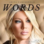Anita Campagnolo - Words (Remix Juan Segundo)