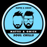 Mattei & Omich - Soul Chills (Extended Mix)