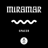Miramar - Spacer (Extended Mix)