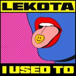 Lekota - I Used To (Extended)