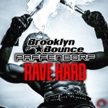 Brooklyn Bounce & Paffendorf - Rave Hard (Extended Mix)