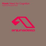 Hawk - Need For Cognition (Planisphere Remix)