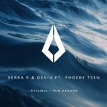 Serra 9 & Deviu ft. Phoebe Tsen - Invisible (Extended Mix)