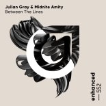 Julian Gray & Midnite Amity - Between The Lines (Extended Mix)