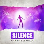 Nick Jay & Jean Luc - Silence (VIP Extended Mix)