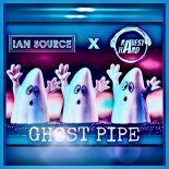 Ian Source & Ravest Hard - Ghost Pipe (Extended Version)