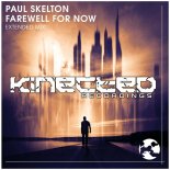 Paul Skelton - Farewell For Now (Extended Mix)