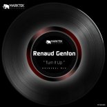 Renaud Genton - Turn It Up (Original Mix)