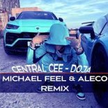Central Cee - Doja (Michael Feel & Aleco Edit)