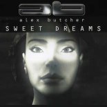 Alex Butcher – Sweet Dreams (Butcher Mix)