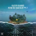 Calvin Harris feat. Charlie Puth & Shenseea - Obsessed (Album Version)