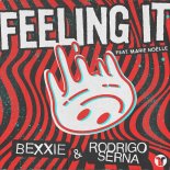 Bexxie, Rodrigo Serna, Marie Noëlle - Feeling It