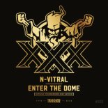 N-Vitral - Enter The Dome (Official Thunderdome 2022 Anthem) Extended Mix