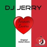 DJ Jerry - Forever Lovers (Radio Edit)