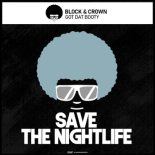 Block & Crown - Got Dat Booty (Original Mix)