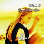 Luna D - Bette Davis Eyes (Radio Edit)