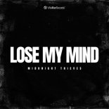 Midknight Thieves - Lose My Mind (Extended Mix)