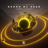 Yves V & Bhaskar - Round My Head (Kohen & LIVA Remix)