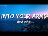 Witt Lowry ft. Ava Max - Into Your Arms (Radio Edit)