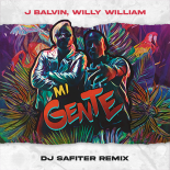J Balvin, Willy William - Mi Gente (DJ Safiter remix) [radio edit