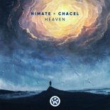 HIMATE & Chacel - Heaven