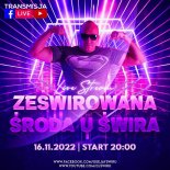 DJ ŚWIRU On Air ZeŚwirowana Środa (16.11.2022)