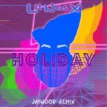 lil nas x - holiday (jaywood aka dubwood remix)