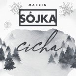 Marcin Sójka - Cicha