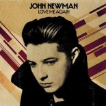 John Newman - Love Me Again (Radio Edit)