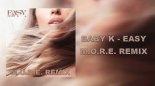 Baby K - Easy (M.O.R.E. Remix)