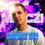 Malczi - Manhattan (Radio Mix)