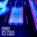 Remady - Ice Cold (Radio Edit)