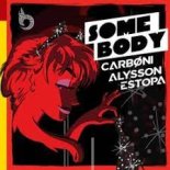 CARBONI, Alysson Estopa - Somebody