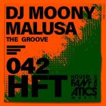 DJ Moony & Malusa - The Groove (Original Mix)