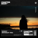 NEXBOY - Without You (Extended Mix)