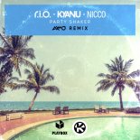 R.I.O Feat. KYANU & Nicco - Party Shaker (AXMO Extended Remix)