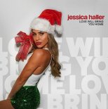 Jessica Haller - Love Will Bring You Home