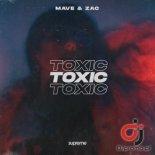 Mave & Zac - Toxic (Original Mix)