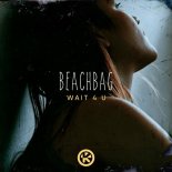 Beachbag - Wait 4 U