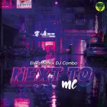 El DaMieN x DJ Combo - Next To Me