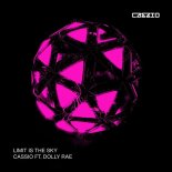 Cassio Feat. Dolly Rae - Limit Is The Sky