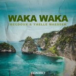 Mecdoux & Yaelle Maessen - Waka Waka (This Time for Africa)