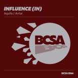 Influence (IN) - Aquila (Original Mix)