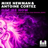 Mike Newman & Antoine Cortez - Got Me Now (Nathan Lee Remix)