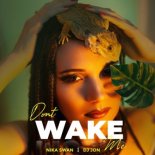 DJ Jon feat. Nika Swan - Dont Wake Me (Radio Edit)