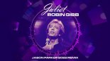 Robin Gibb - Juliet 2022 (Jason Parker Remix Edit)