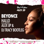 Beyonce - Halo (Alex Up & Tracy Bootleg)