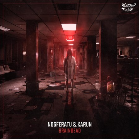 Nosferatu & Karun - Braindead (Extended Mix) (BT002)